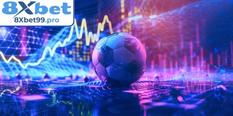 Khám phá kèo châu Âu 8xbet