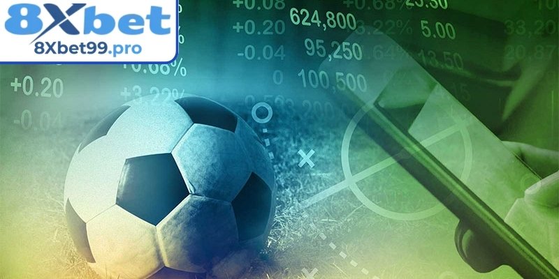 Khám phá kèo sớm 8xbet