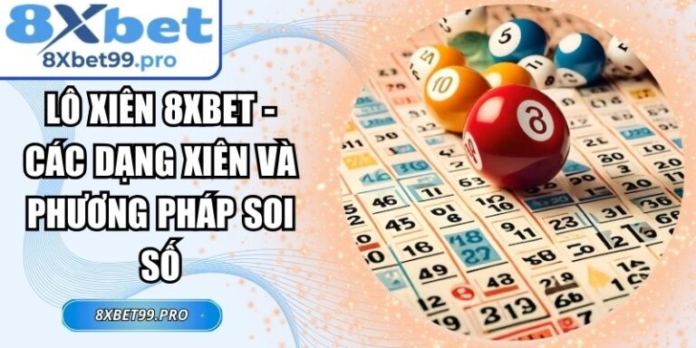 Lô xiên 8xbet